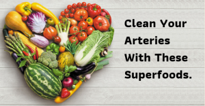 10 Super and Natural Foods That Clean Arteries and Veins